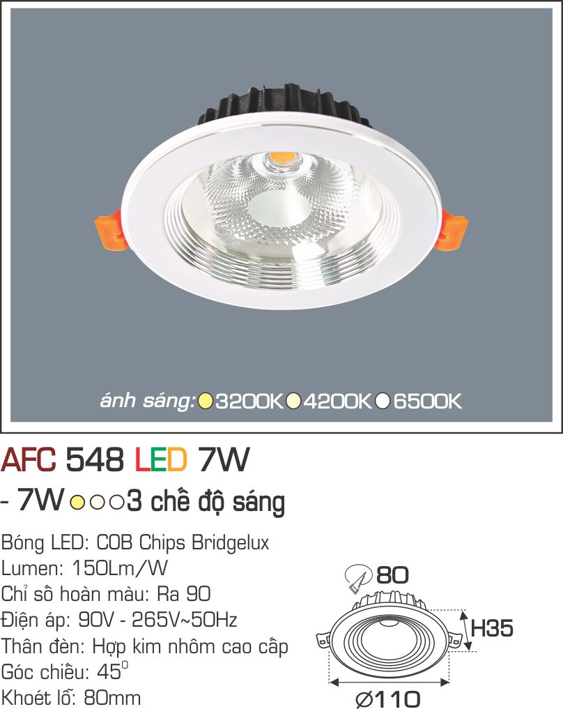 Đèn LED Âm Trần Góc Chiếu 45 độ 3 Màu 7W AFC 548