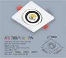 Đèn Mắt Ếch LED 7W AFC 756-1