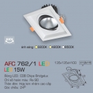 Đèn Downlight Led Âm Trần 1 Màu 15W AFC 762-1