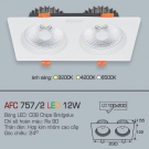 Đèn Downlight Led Đôi Âm Trần 1 Màu 12Wx2 AFC 757-2